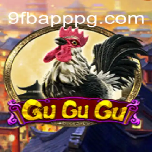 Explore the Exciting World of GuGuGu on 9FB.APP