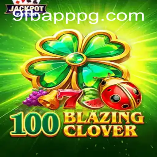 Dive Into the Exciting World of 100BlazingClover: A New Gaming Experience with a Twist