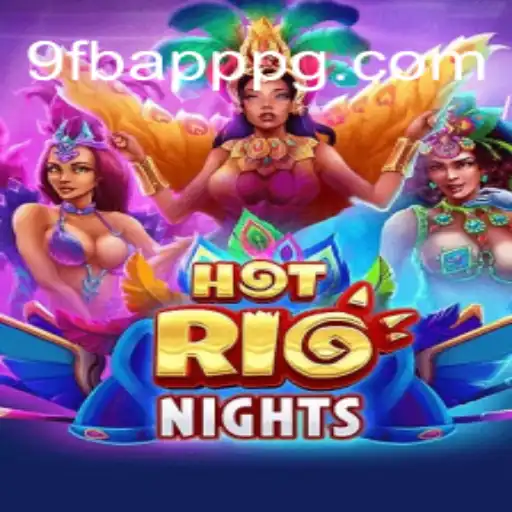 Exploring the Sizzling World of HotRioNights