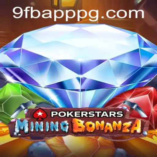 Exploring the Thrills of Pokerstars and the 9FB.APP Revolution