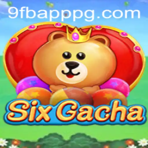 Discover the Exciting World of SixGacha and the Revolutionizing 9FB.APP