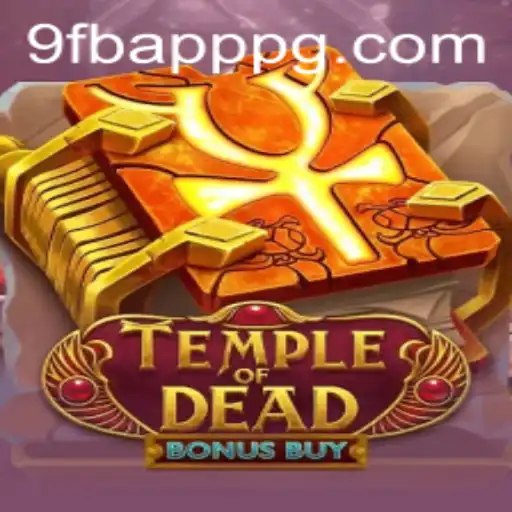 Exploring the Enchantment of TempleofDeadBonusBuy in 9FB.APP