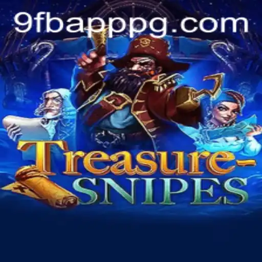 Exploring the Exciting World of TreasureSnipes and the Unique Role of 9FB.APP